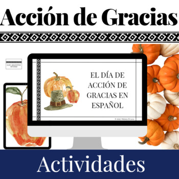 Preview of Acción de Gracias Thanksgiving Spanish Lesson