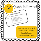 Accidents Happen: a printable note to send home for bathro
