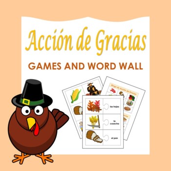 Preview of Spanish Thanksgiving Games and Word Wall: Acción de Gracias