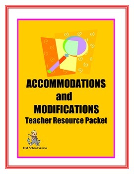 Preview of Accommodations and Modifications Teacher Resource Packet