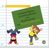 Inclusion Ideas: Accommodations and Modifications for Phys