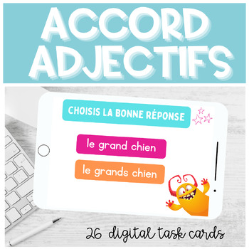 Preview of French Adjectives Agreement BOOM CARDS Accord de l' adjectif