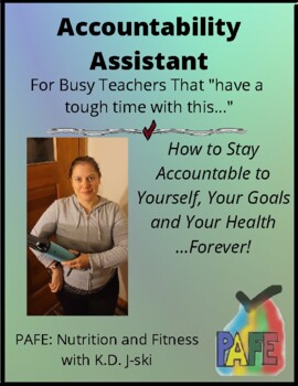 Preview of Accountability Assistant For Busy Teachers (For your health and weight loss)