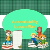 Accountability and Responsibility School Counseling Lesson