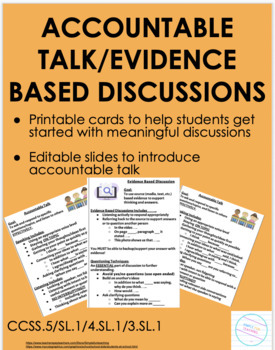 Preview of Accountable Talk/Evidence Based Discussion Cards and Introductory Lesson Slides