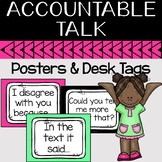 Accountable Talk Conversation Stem Posters and  Desk Tags
