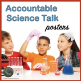 Accountable Talk Posters for the Science Lab