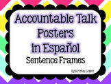 Accountable Talk Sentence Frames in Spanish