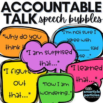 Preview of Accountable Talk Sentence Stem Speech Bubbles