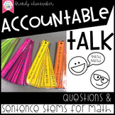 Accountable Talk Sentence Stems