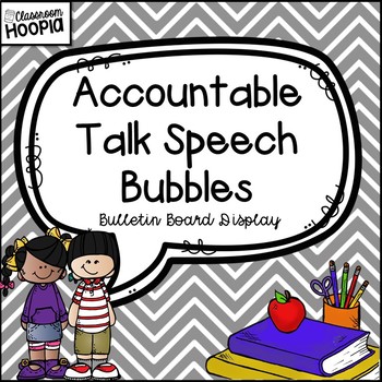 Preview of Accountable Talk Speech Bubble Bulletin Board