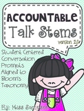 Accountable Talk Stems for Math & Literacy (V.2) Aligned t