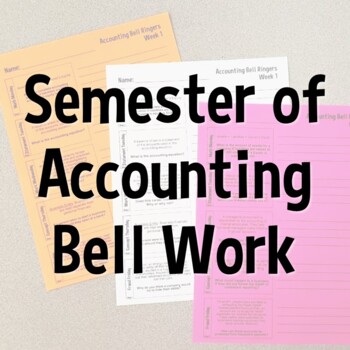 Preview of Accounting Bell Ringers - Semester - 17 Weeks