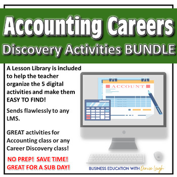 Preview of Accounting Class Careers Research/Exploration Digital Activities/Lessons Bundle!