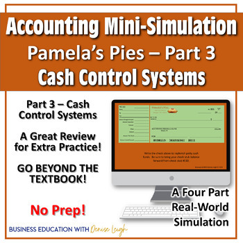Preview of Accounting Class Cash Control Systems Review/Assessment Activity-Pamela's Pies 3