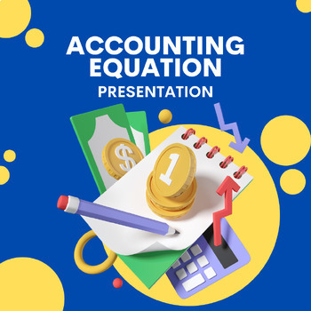 Preview of Accounting Equation Lesson - Google Slides / PowerPoint - High School Accounting