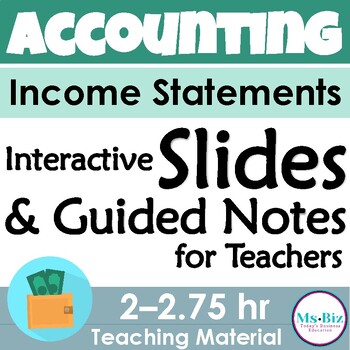 Preview of Accounting Income Statement INTERACTIVE SLIDES & ACTIVITIES (editable)