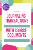 Accounting - Journaling Transactions with Source Documents