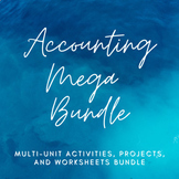 Preview of Accounting Mega Bundle - Multi-Unit Lessons, Activities, Projects, & Worksheets
