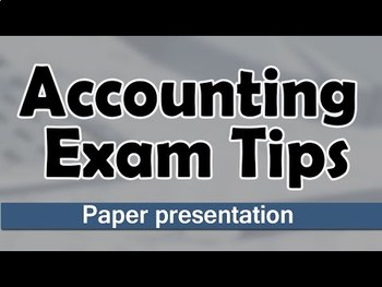 Preview of Accounts | Accounting Paper Presentation Tips For Students | Exam Tips