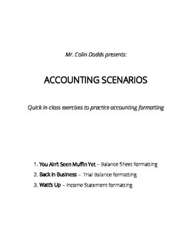 Preview of Accounting Scenarios - Basic Financial Statement Formatting Practice