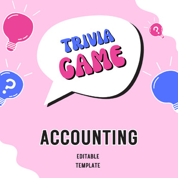Preview of Accounting Trivia Game - Editable Template - Accounting Concepts