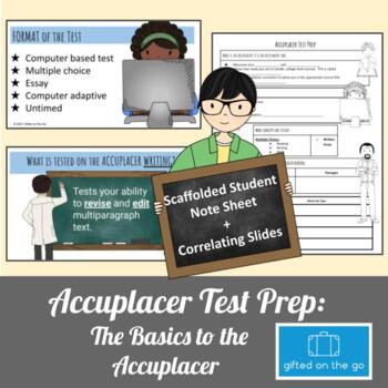 Preview of Accuplacer Test Prep: The Basics of the Accuplacer Slides with Scaffolded Notes