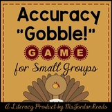 Accuracy GOBBLE | Thanksgiving Decoding + Fluency Game
