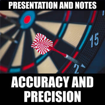 Preview of Accuracy & Precision Presentation & Notes | Print | Digital | Distance Learning