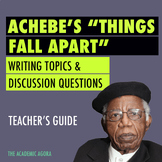 Achebe's "Things Fall Apart" - Writing Topics and Discussi