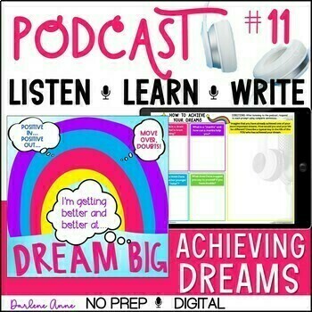 Preview of Achieve Dreams Podcast Listening Skills, Mystery Picture, Writing Activities  