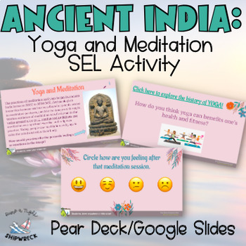Preview of Achievements of Ancient India Yoga Meditation SEL Pear Deck Google Slides