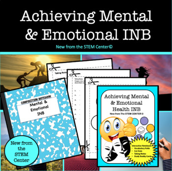 Preview of Achieving Mental & Emotional Health Interactive Notebook