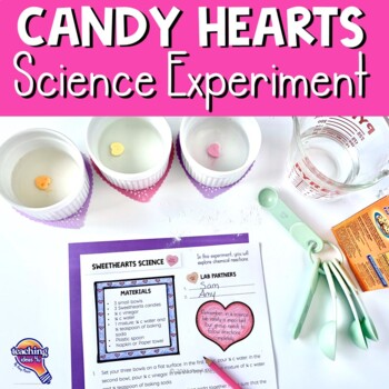 Preview of Acid Base Science Experiment Valentine's Day Candy Heart Activity