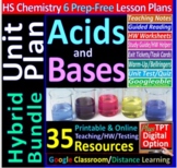 Unit Plan: Acids, Bases, and Salts 6-Lesson Hybrid Bundle 