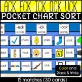 Ack, Eck, Ick, Ock, Uck Pocket Chart Sort: Hands on Phonic