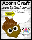 Acorn Letter N Alphabet Craft - Beginning Sounds - Phonemi