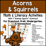 Acorns & Squirrels Math & Literacy Centers (4 Scaredy Squirrel Activities Too!)