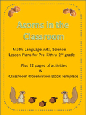 Acorns in the Classroom in Math, Science and Language Arts