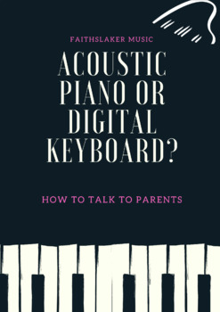 Preview of Acoustic Piano or Digital Keyboard? A Conversation to have with Parents.