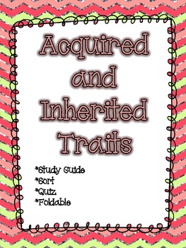 Preview of Acquired and Inherited Traits Packet *Quiz, Activity, & Study Guide*