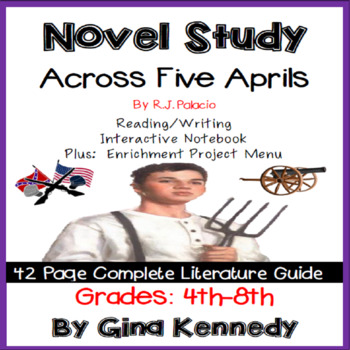Preview of Across Five Aprils Novel Study & Project Menu; Plus Digital Option