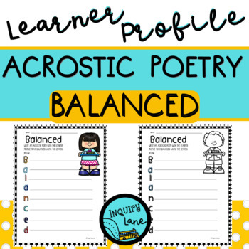 Preview of Acrostic Poetry Month Template IB PYP Classroom Learner Profile Balanced Poem