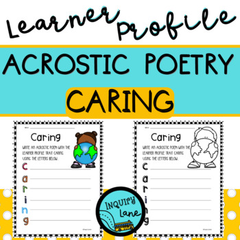 Preview of Acrostic Poetry Template for IB PYP Classroom Learner Profile Caring Poem
