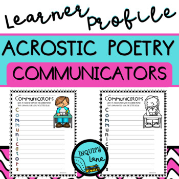 Preview of Acrostic Poetry Template for IB PYP Classroom Learner Profile Communicators Poem