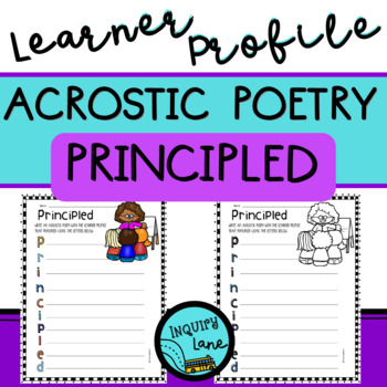 Preview of Acrostic Poetry Template for IB PYP Classroom Learner Profile Principled Poem