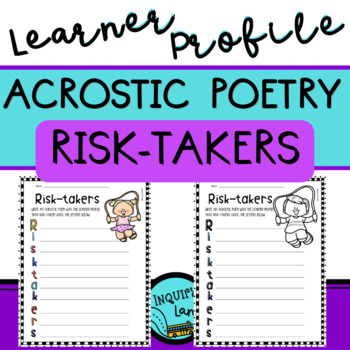 Preview of Acrostic Poetry Template for IB PYP Classroom Learner Profile Risk-Takers Poem