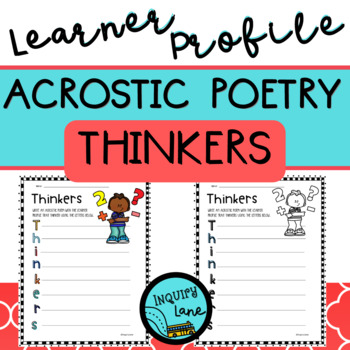 Preview of Acrostic Poetry Template for IB PYP Classroom Learner Profile Thinkers Poem