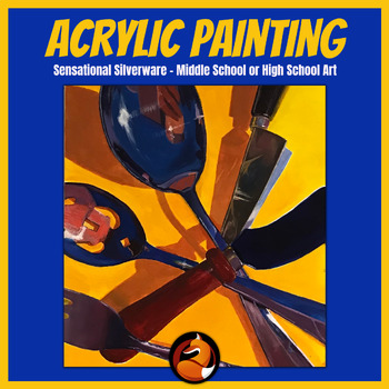 Acrylic Painting Art Project Silverware Middle School Art High School Art