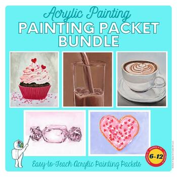 Preview of Acrylic Painting Packet Bundle - Middle or High School Art, Beginning Painting